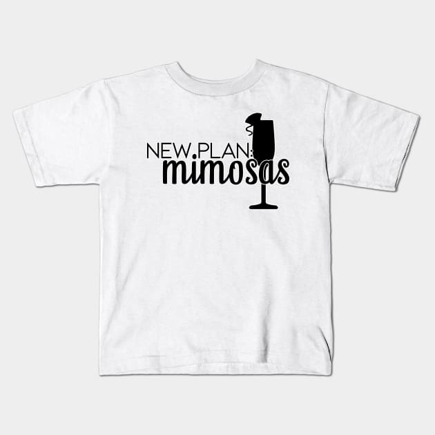 New Plan: Mimosas Kids T-Shirt by nochi